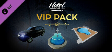 Hotel: A Resort Simulator - VIP Pack (DLC) (Steam)