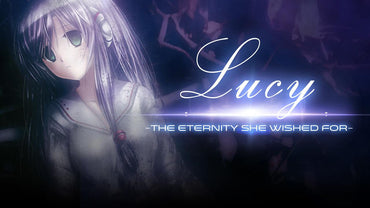 Lucy: The Eternity She Wished For