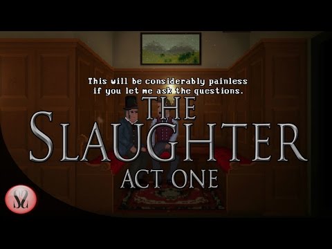 The Slaughter: Act One Steam CD Key