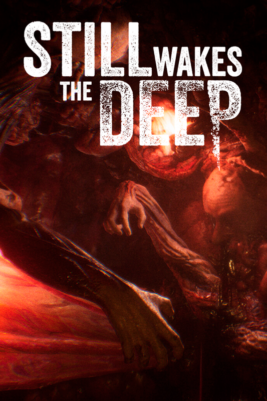 Still Wakes the Deep (Steam)