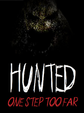 Hunted: One Step Too Far