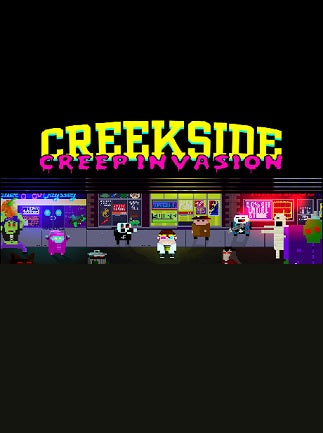 Creekside Creep Invasion