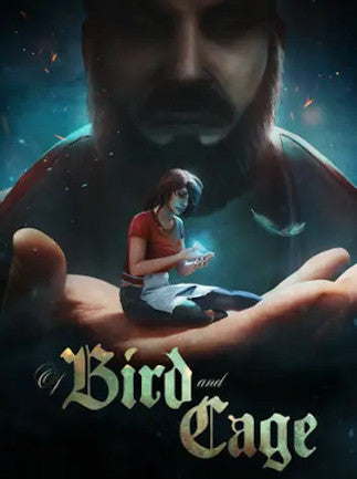 Of Bird and Cage (Steam)