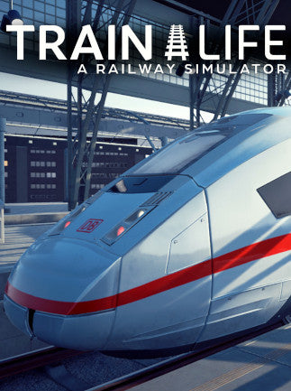 Train Life: A Railway Simulator