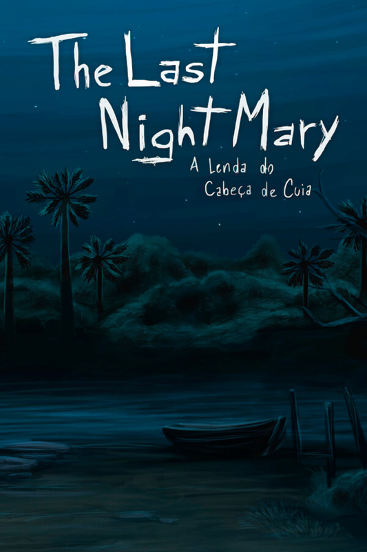 The Last NightMary - A Lenda do Cabeça de Cuia Steam CD Key