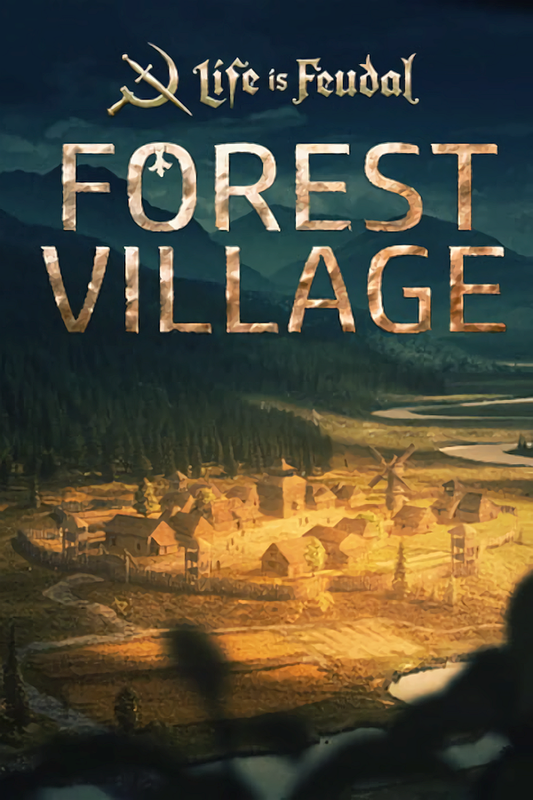 Life is Feudal: Forest Village