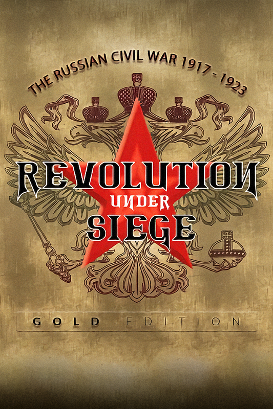 Revolution Under Siege Gold