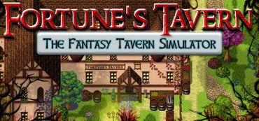 Fortune's Tavern: The Fantasy Tavern Simulator