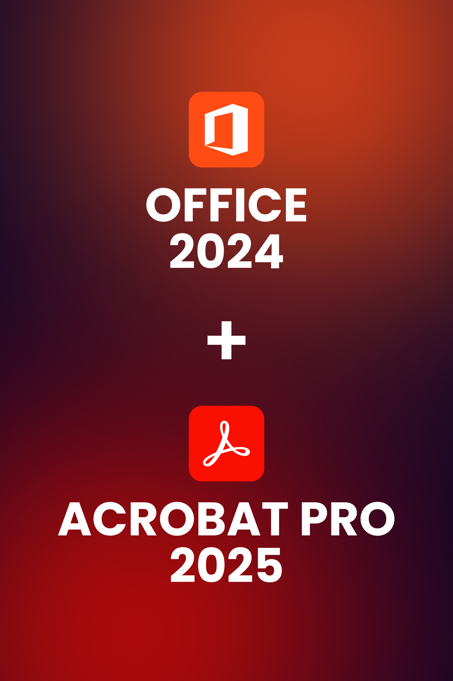 Office 2024 Professional Plus + Acrobat Pro 2025