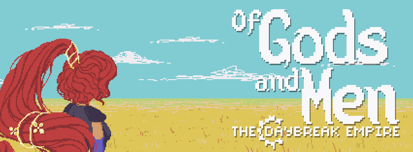 Of Gods and Men: The Daybreak Empire