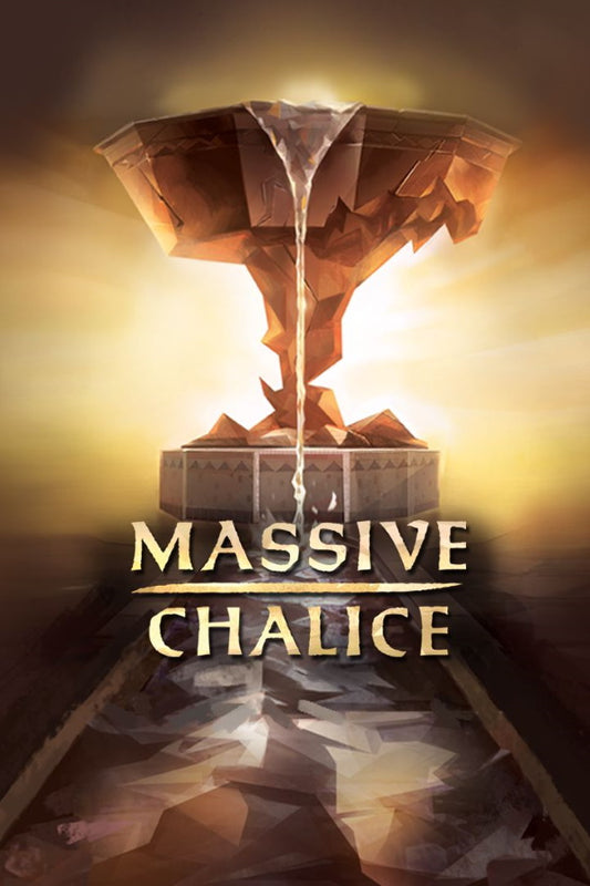 MASSIVE CHALICE (GOG)