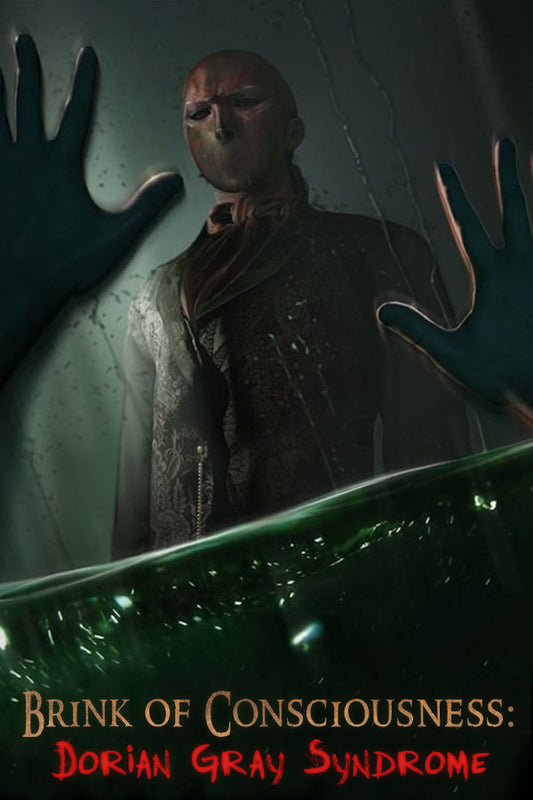 Brink of Consciousness: Dorian Gray Syndrome (Collector's Edition)