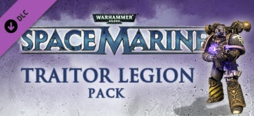 Warhammer 40,000: Space Marine - Traitor Legions Pack Steam CD Key