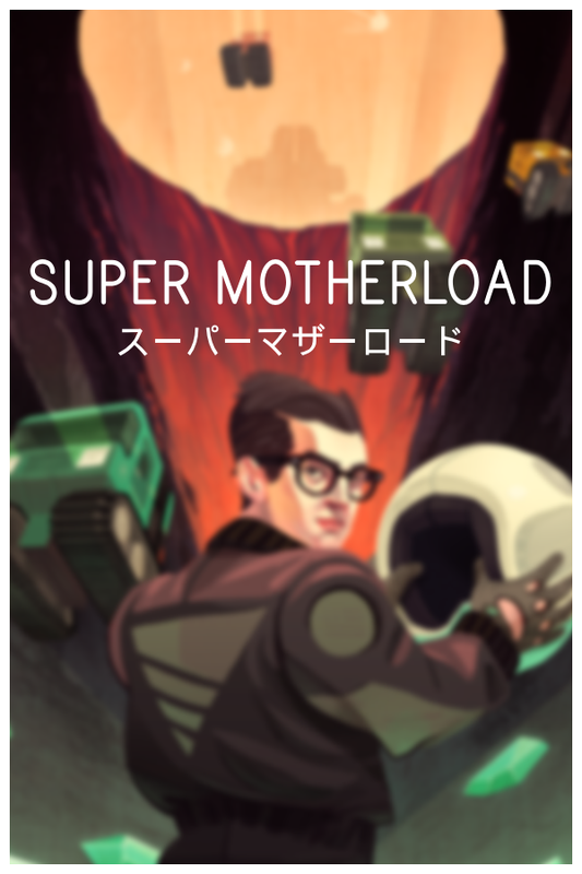 Super Motherload