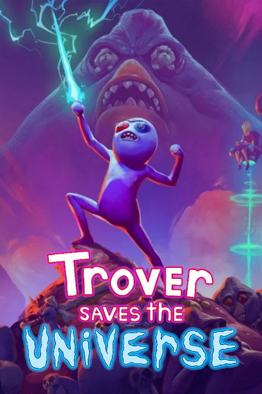 Trover Saves the Universe (Steam)