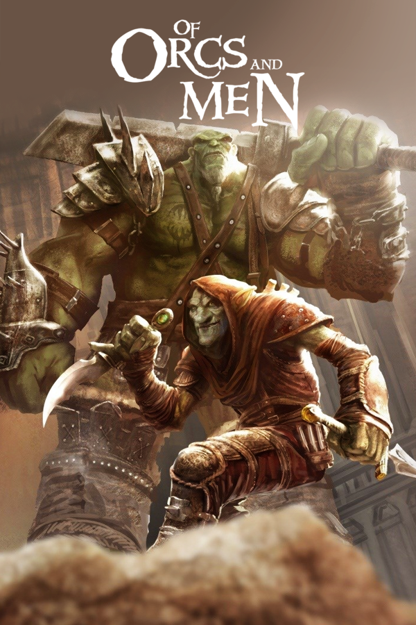Of Orcs And Men