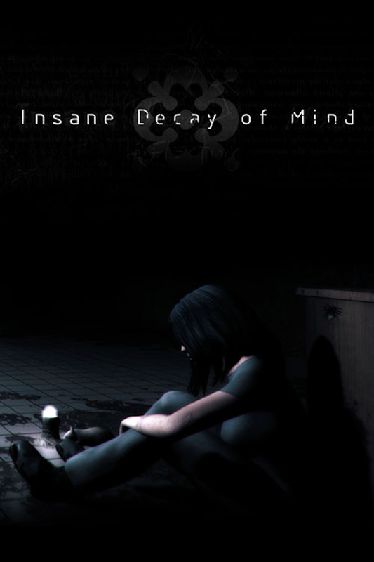 Insane Decay of Mind