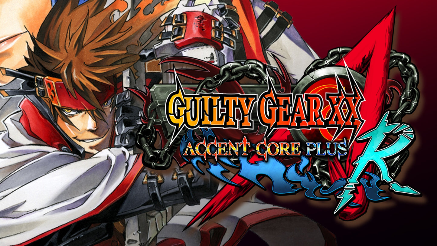 GUILTY GEAR XX ACCENT CORE PLUS R