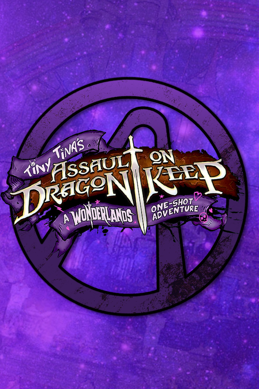 Tiny Tina's Assault on Dragon Keep: A Wonderlands One-shot Adventure (Steam) (EU)