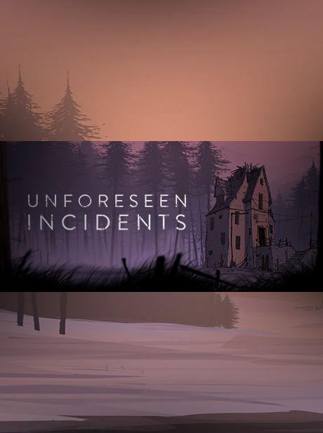 Unforeseen Incidents Steam Key GLOBAL