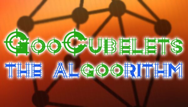 GooCubelets: The Algoorithm
