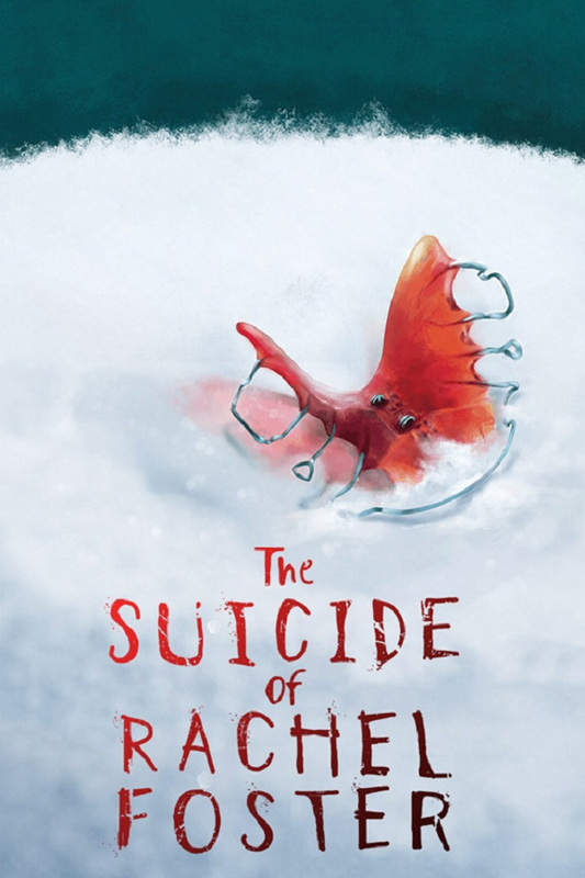 The Suicide of Rachel Foster