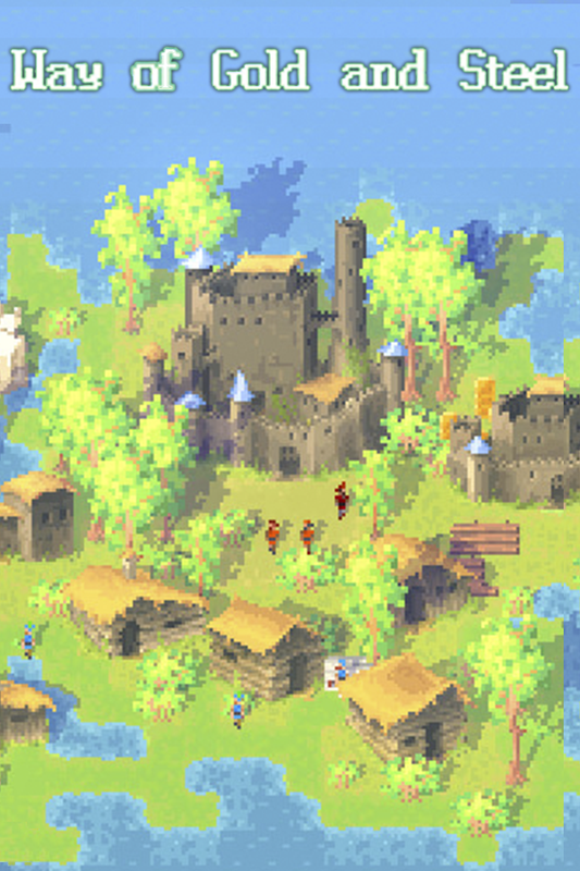 Way of Gold and Steel