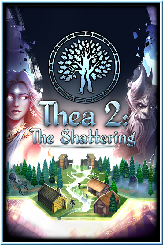 Thea 2: The Shattering