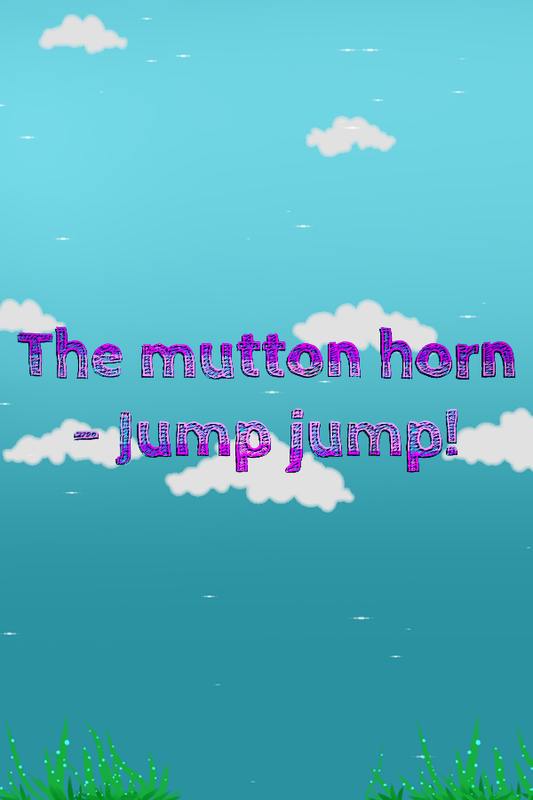 The mutton horn - Jump jump!