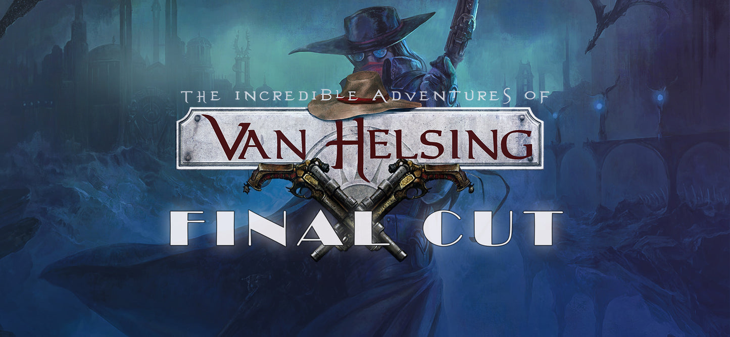 The Incredible Adventures of Van Helsing: Final Cut (GOG)
