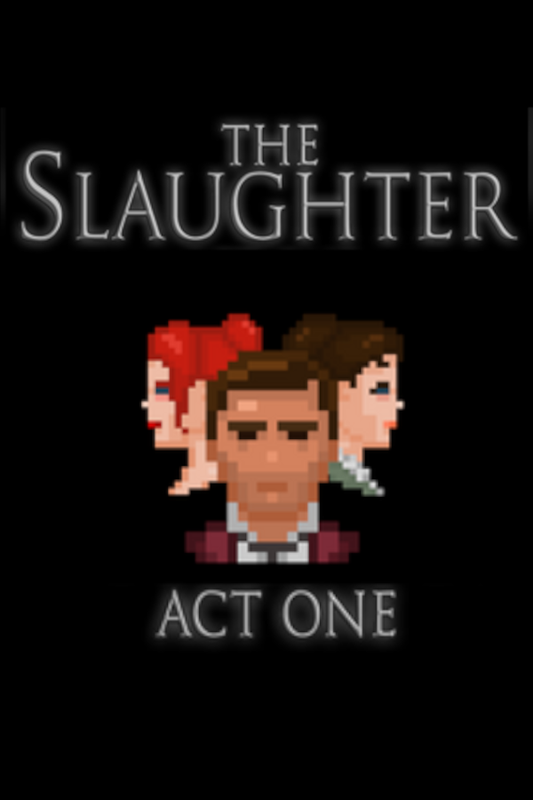 The Slaughter: Act One Steam CD Key