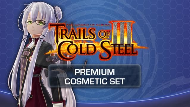 The Legend of Heroes: Trails of Cold Steel III - Premium Cosmetic Set DLC Steam CD Key