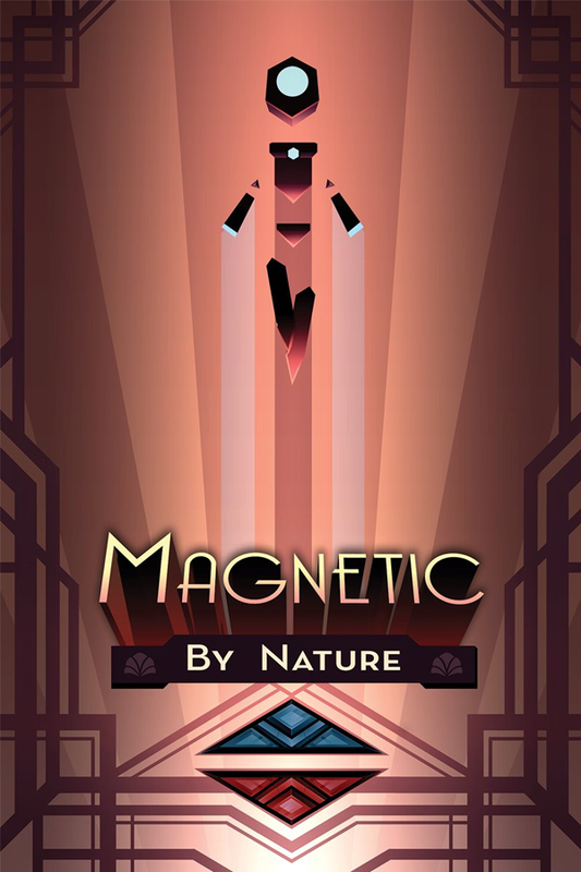 Magnetic By Nature