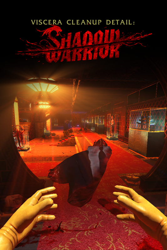 Viscera Cleanup Detail: Shadow Warrior