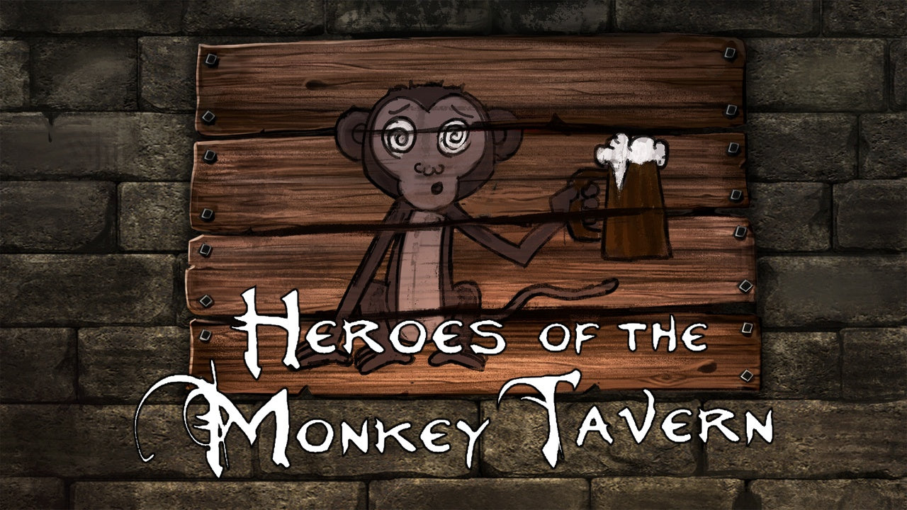 Heroes of the Monkey Tavern