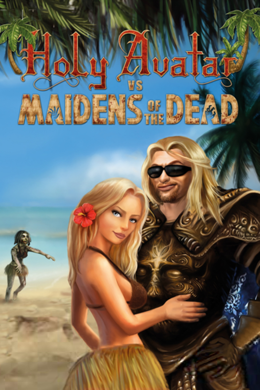 Holy Avatar vs. Maidens of the Dead