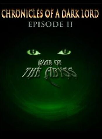 Chronicles of a Dark Lord: Episode 2 War of The Abyss Steam CD Key