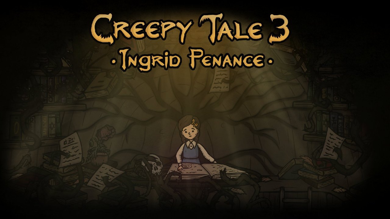 Creepy Tale 3: Ingrid Penance (Steam)