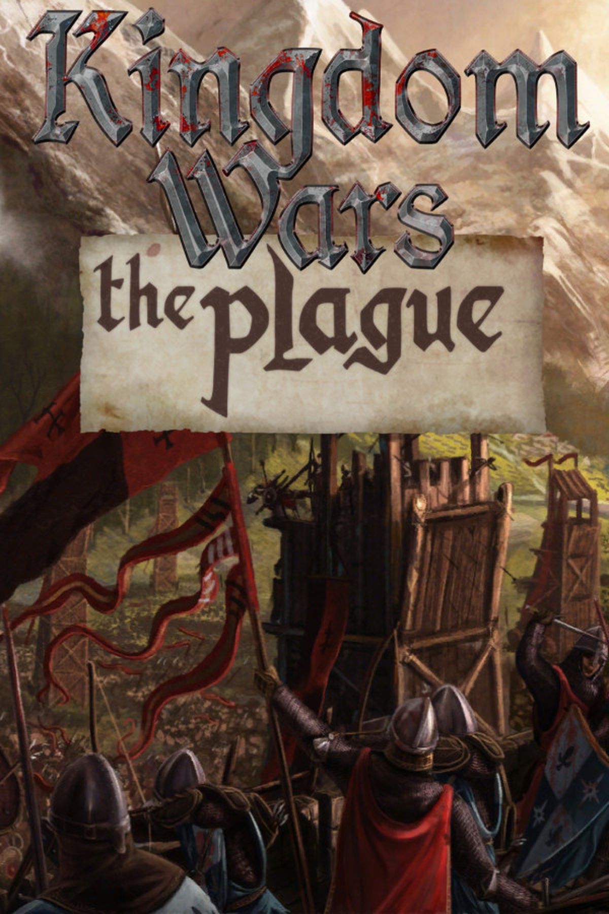 The Plague: Kingdom Wars