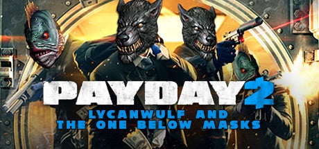 PAYDAY 2: Lycanwulf and The One Below Mask Steam Key GLOBAL