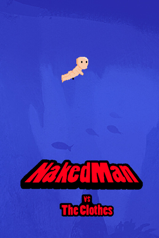 NakedMan Vs The Clothes