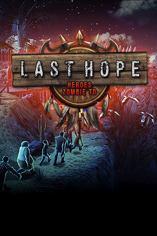 Last Hope - Tower Defense