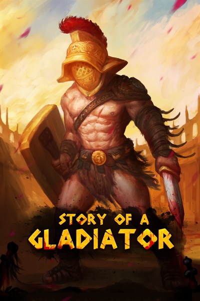 Story of a Gladiator (Xbox One)
