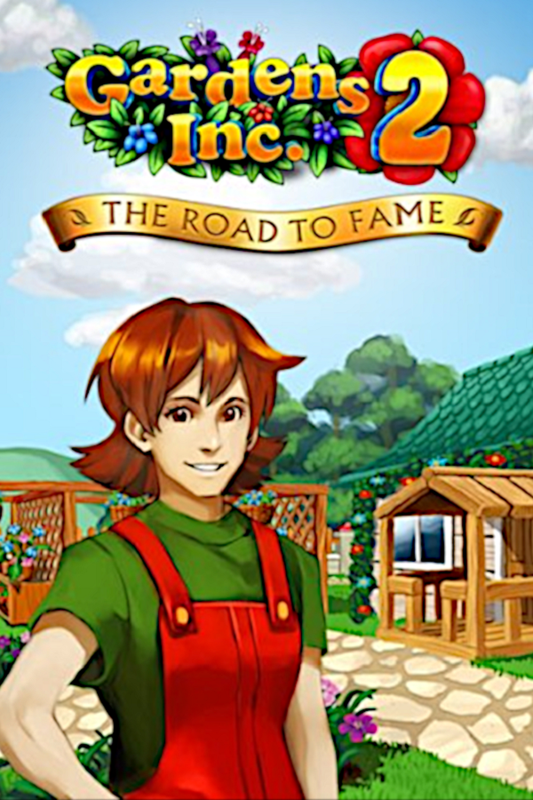Gardens Inc. 2: The Road to Fame