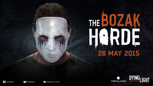 Dying Light - The Bozak Horde (DLC)