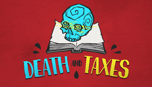 Death and Taxes (Steam)