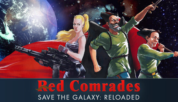 Red Comrades Save the Galaxy: Reloaded Steam Key GLOBAL