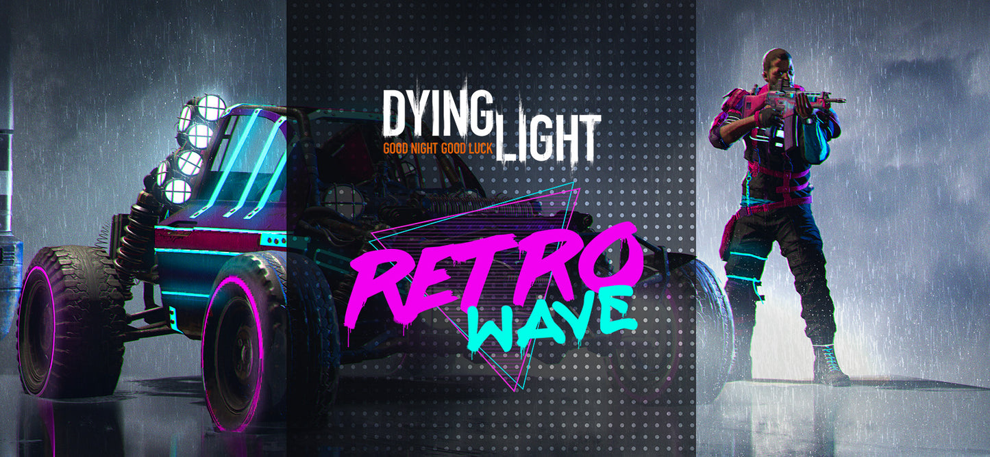 Dying Light - Retrowave Bundle (DLC)