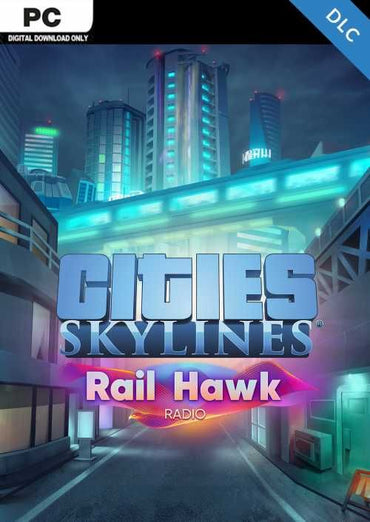 Cities: Skylines - Rail Hawk Radio (DLC) (EU)
