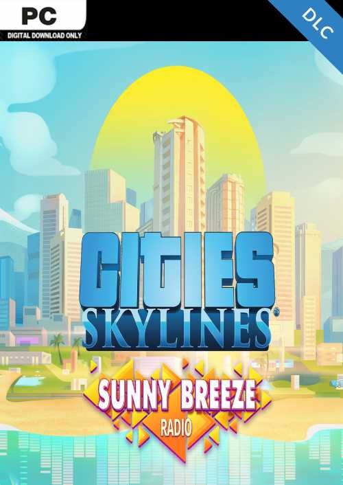 Cities: Skylines - Sunny Breeze Radio (DLC) (Steam)